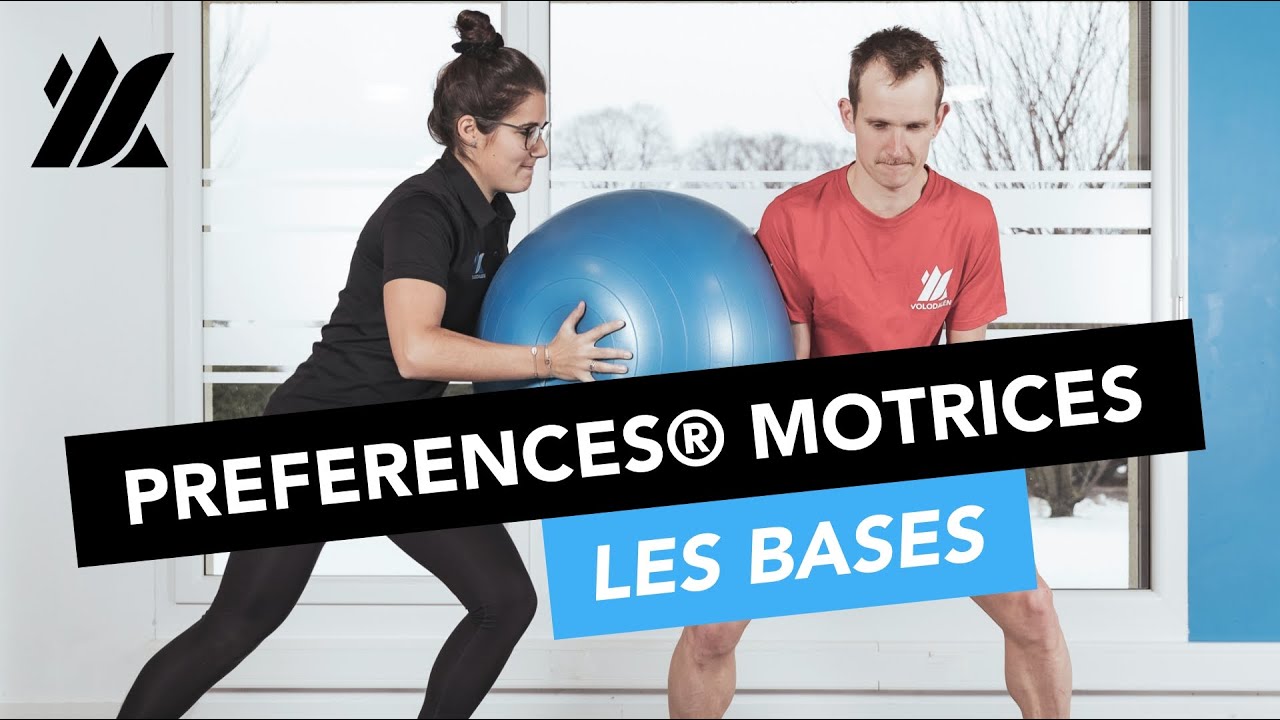 Les bases des Préférences® Motrices