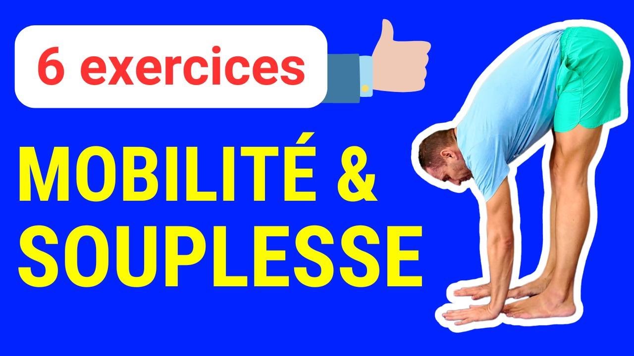 Fais ces 6 exercices pour augmenter ta mobilité et ta souplesse