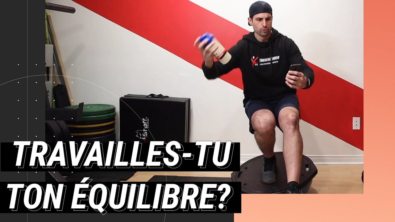 Comment et pourquoi travailler ton Équilibre et ta Proprioception