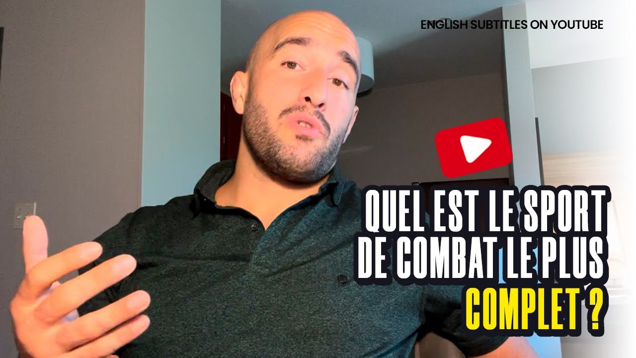 LE sport de combat le plus COMPLET ? Mon avis.