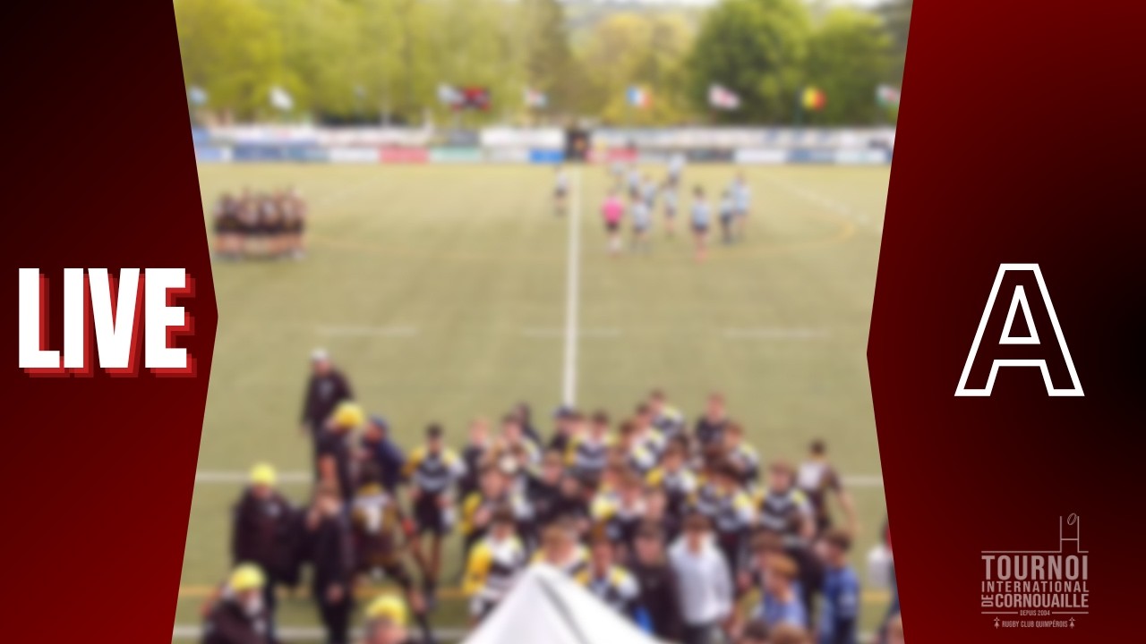 LIVE - TOURNOI INTERNATIONAL DE CORNOUAILLE 2026 - JOUR 2 TERRAIN A