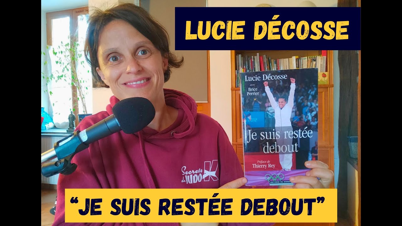 Lucie Décosse : enseignements pour progresser en judo