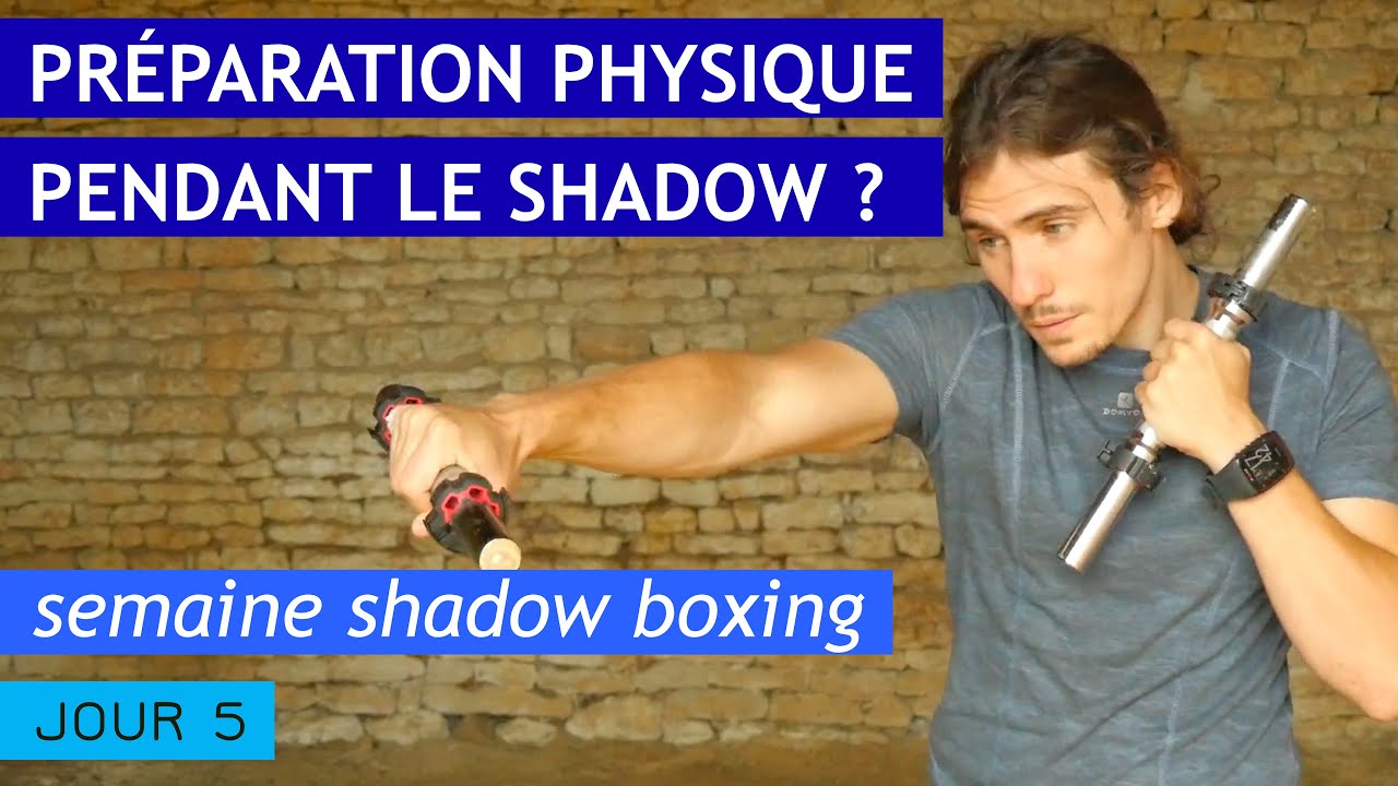 Améliorer votre CONDITION PHYSIQUE grâce au shadow boxing !