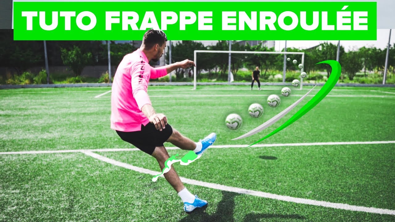 Comment ENROULER une frappe ? Guide ultime