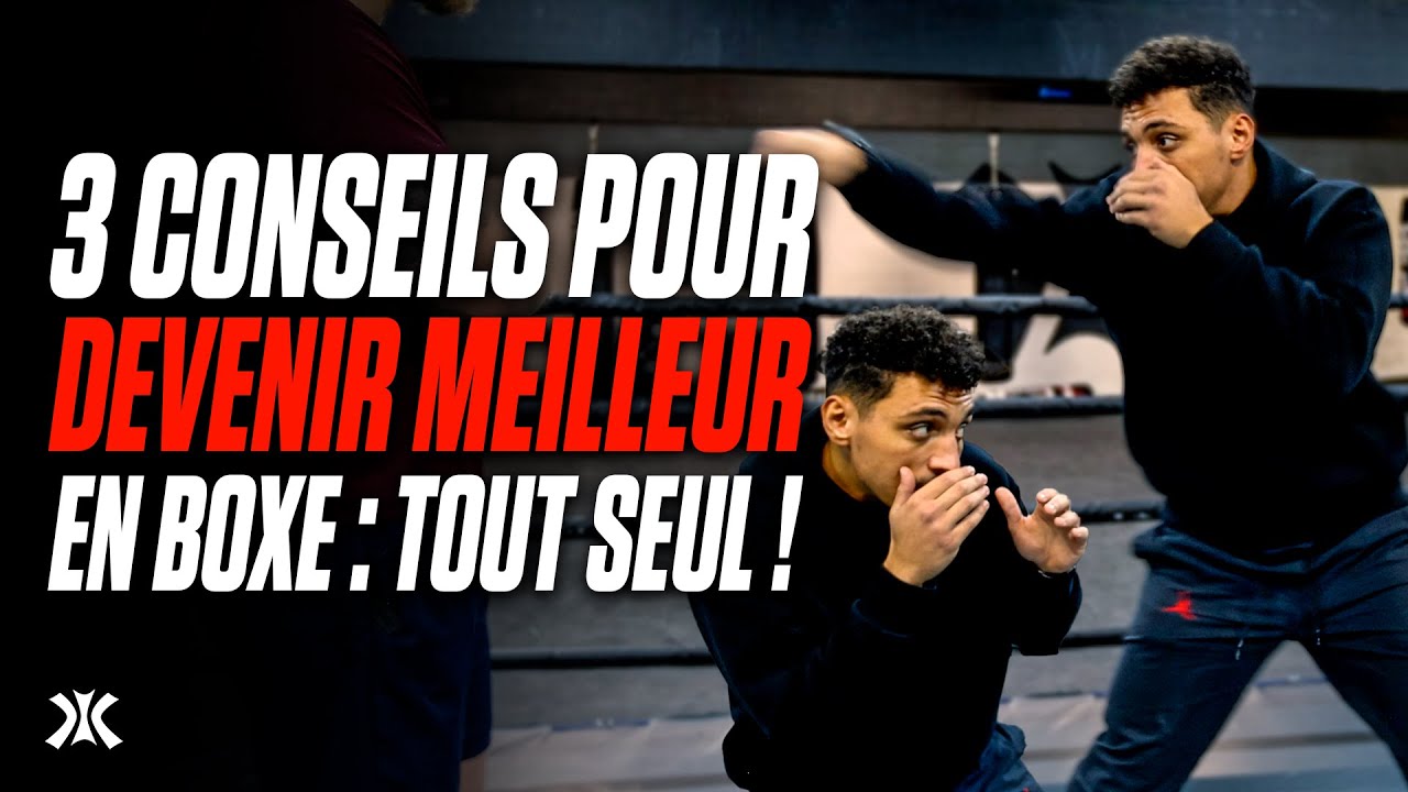 COMMENT S'AMELIORER SEUL en BOXE ? - Tuto Boxe Anglaise